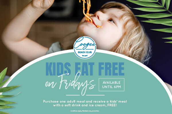 KIDS EAT FREE FRIDAYS!